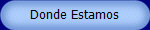 Donde Estamos